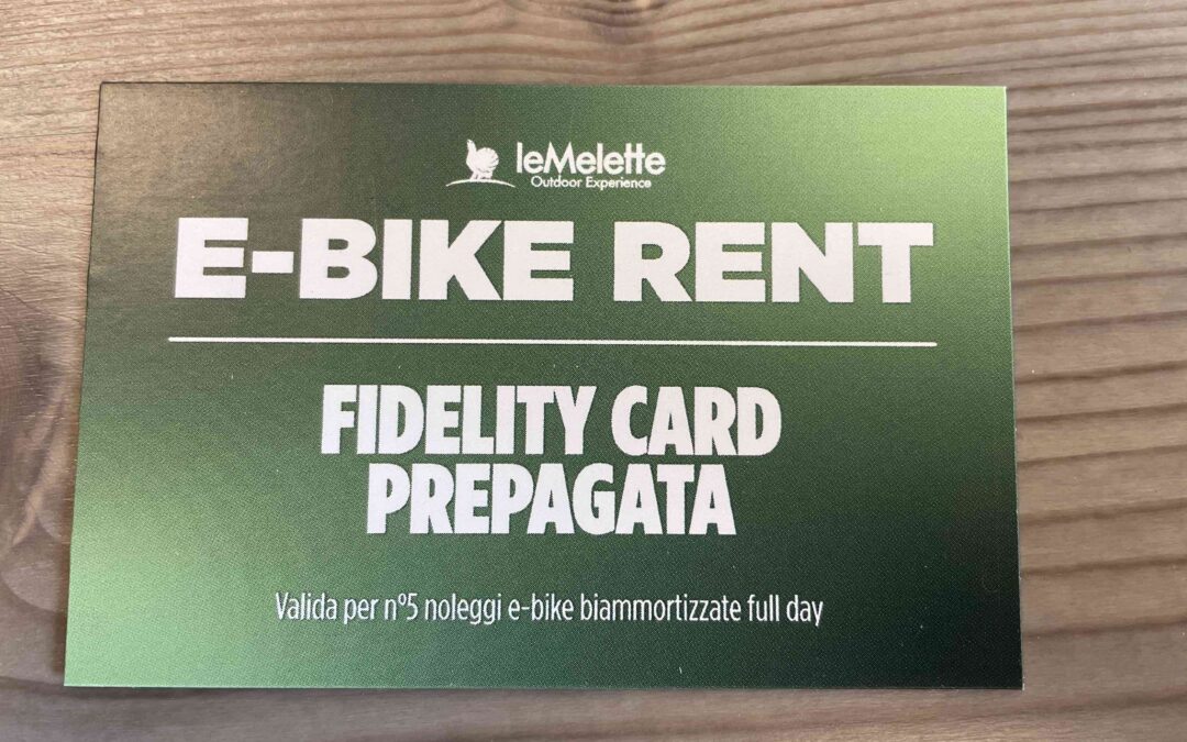 La Tua Chiave per l’Altopiano: Le Fidelity Card Ebike Rent Le Melette